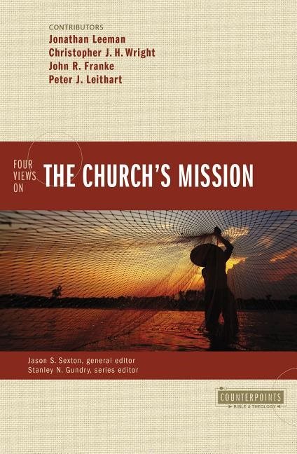 Four views on the churchs mission