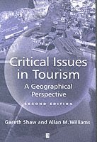 Critical issues in tourism - a geographical perspective