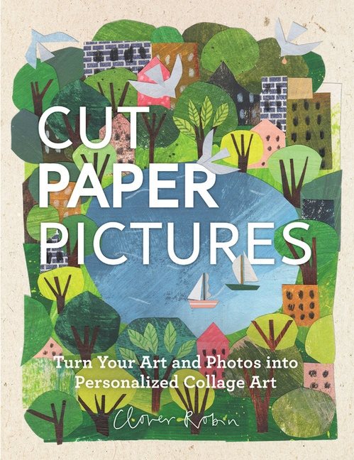 Cut paper pictures - turn your art and photos into personalized collages
