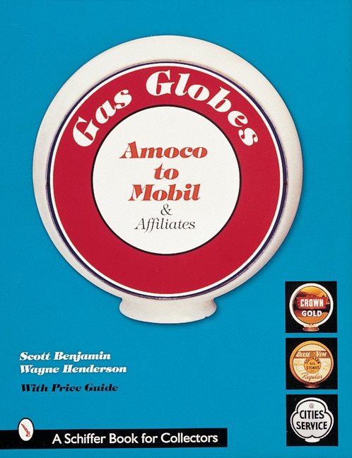 Gas Globes : Amoco® to Mobil® & Affiliates