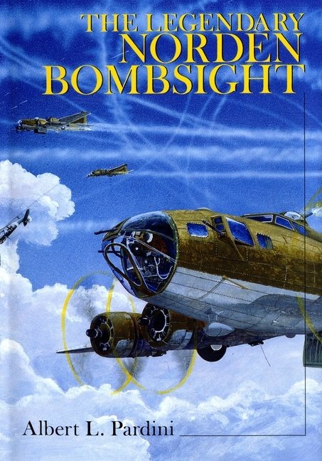 The Legendary Norden Bombsight