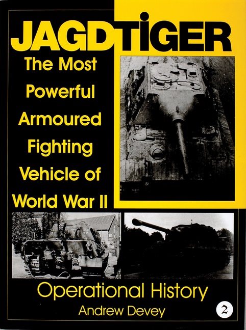 Jagdtiger - the most powerful armoured fighting vehicle of world war ii: op