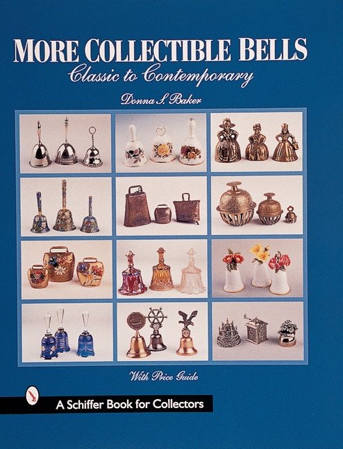 More collectible bells - classic to contemporary