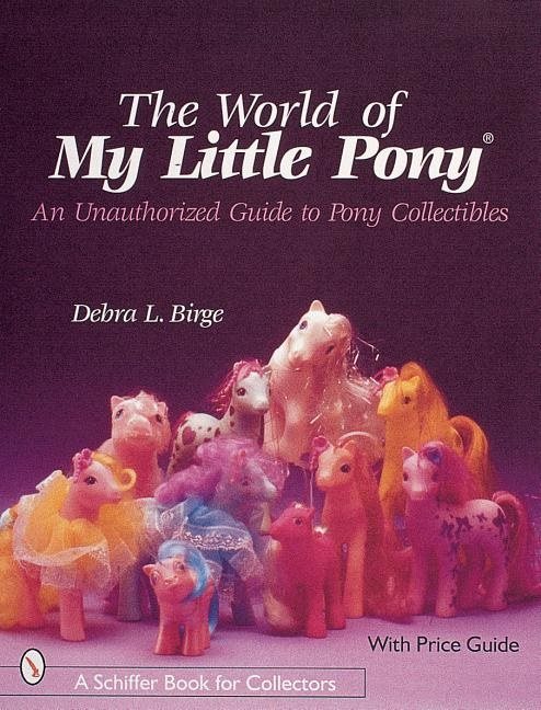 World Of My Little Pony®