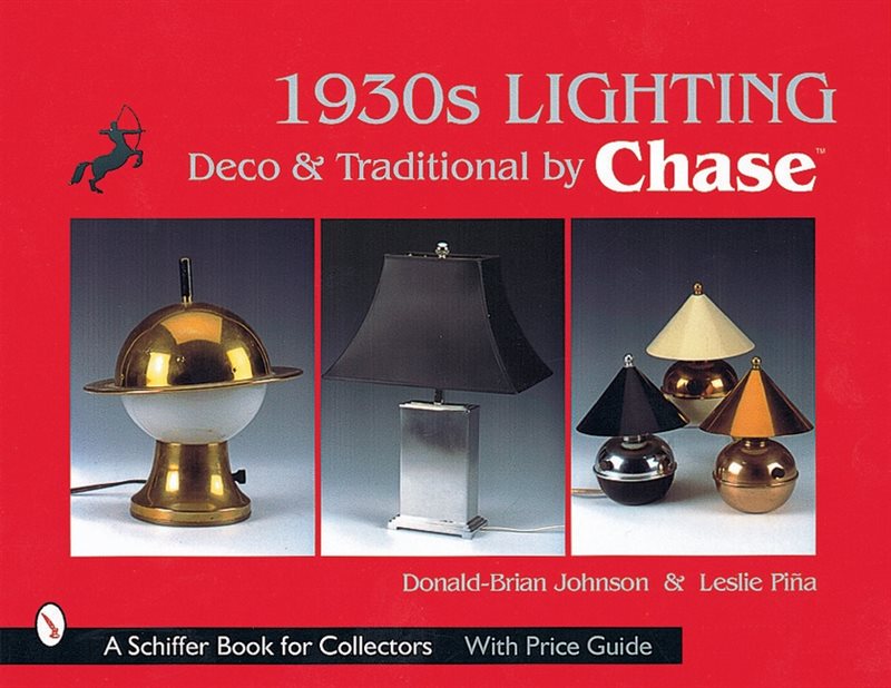 1930s Lighting : Deco and Traditional by Chase