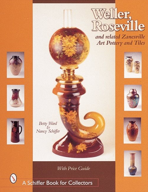 Weller, Roseville, And Related Zanesville Art Pottery And Ti