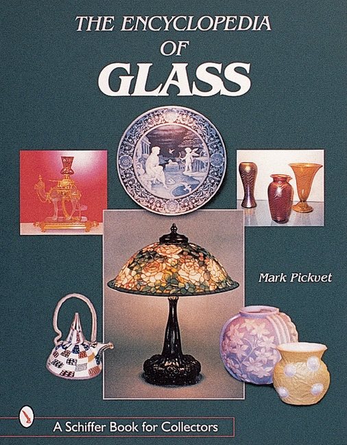 The Encyclopedia Of Glass