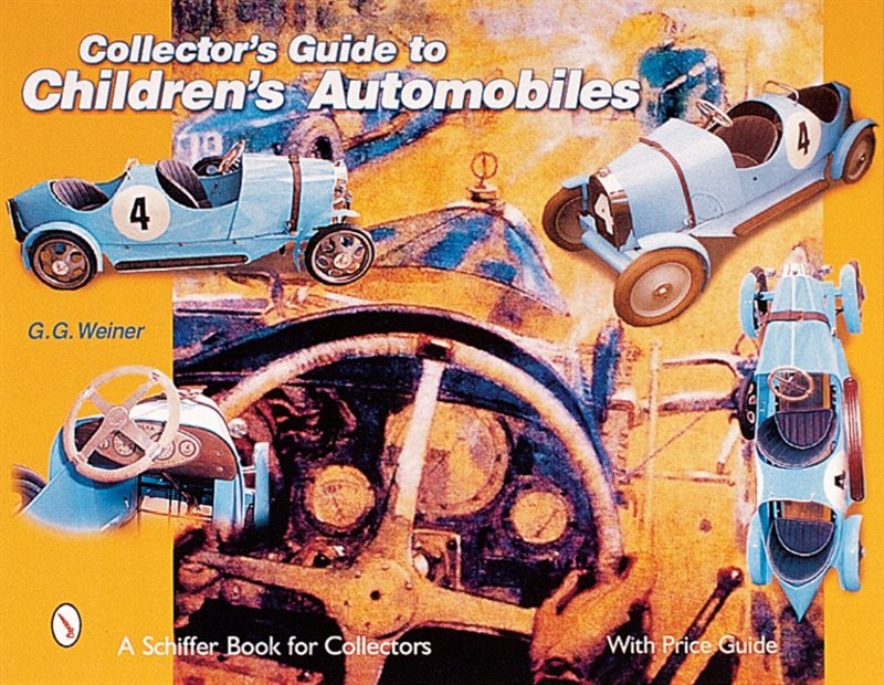 Collector’s Guide To Children’s Automobiles