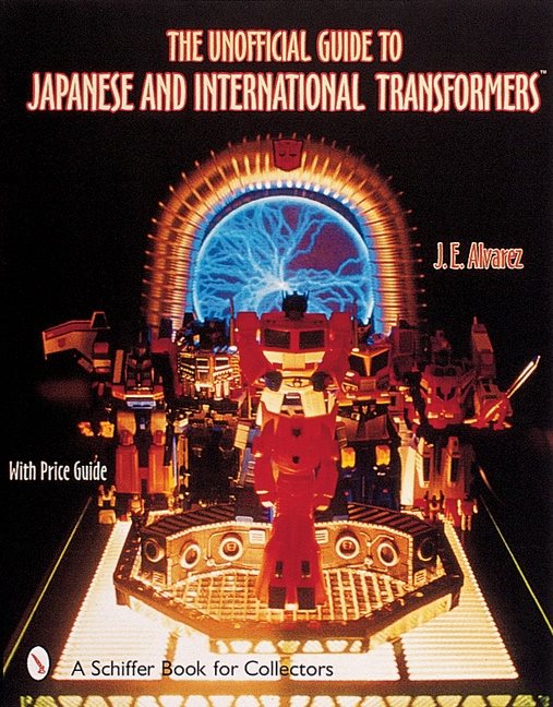 Unofficial guide to japanese & international transformers (tm)