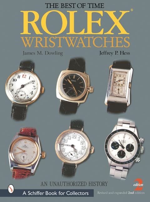 Rolex Wristwatches : An Unauthorized History