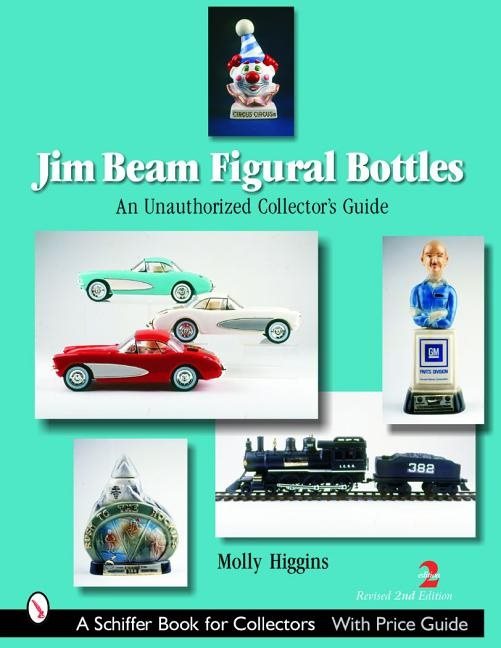 Jim Beam Figural Bottles : An Unauthorized Collector