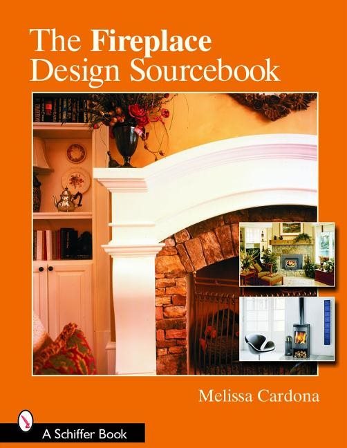 Fireplace design sourcebook