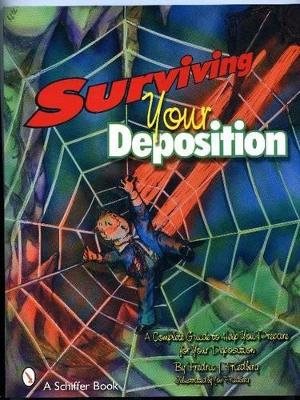 Surviving Your Deposition