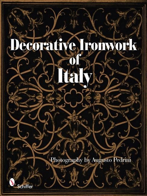 Decorative Ironwork Of Italy