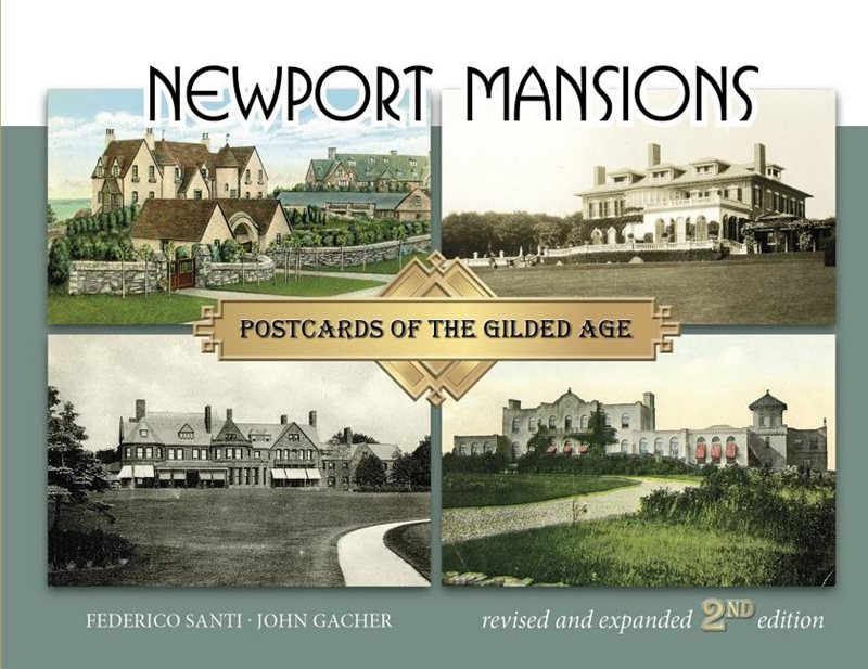 Newport mansions - postcards of the gilded age