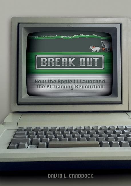 Break out - how the apple ii launched the pc gaming revolution