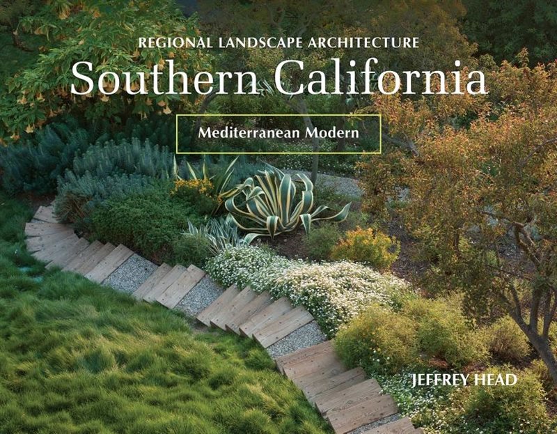 Regional Landscape Architecture: Southern California