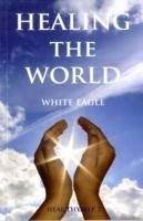 Healing the world