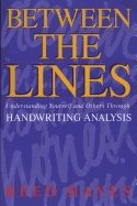 Between the lines - understanding yourself and others through handwriting a