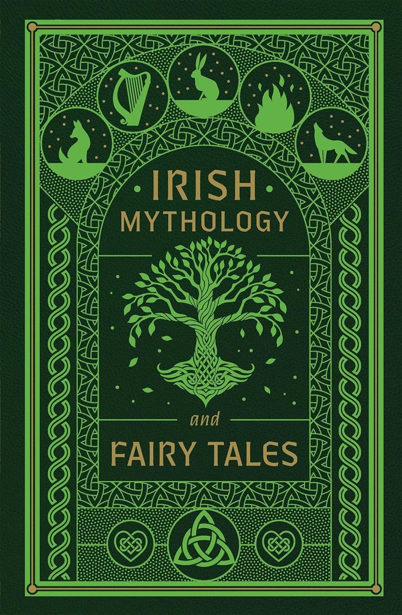 Irish Mythology and Fairy Tales