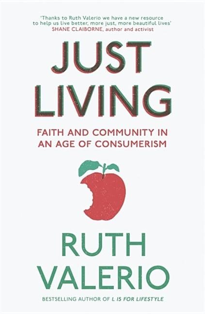 Just living - faith and community in an age of consumerism