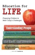 Education For Life : Preparing Children to Meet the Challenges