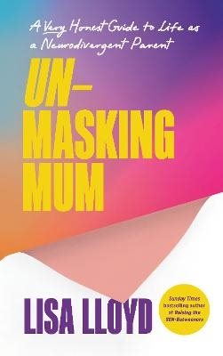 Unmasking Mum