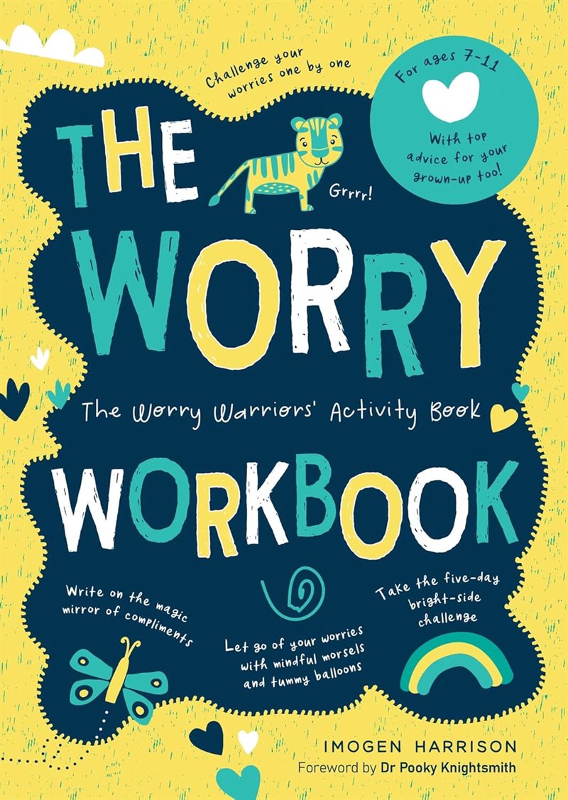 The Worry Workbook: The Worry Warriors