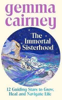 The Immortal Sisterhood