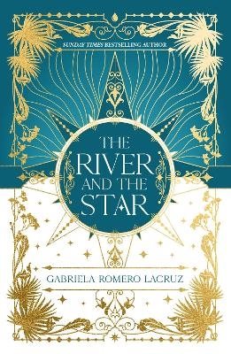 The River and the Star: The River and the Star
