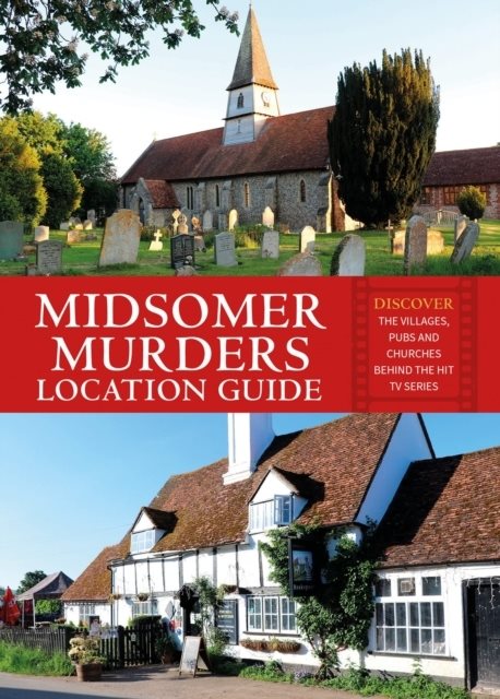 Midsomer Murders Location Guide - Discover the villages, pubs and churches