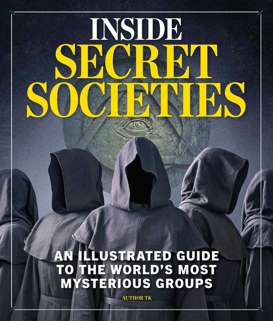 Inside Secret Societies