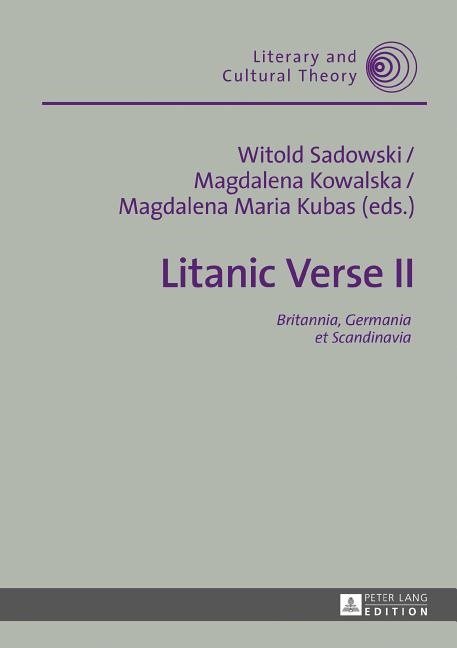 Litanic verse ii - britannia, germania et scandinavia