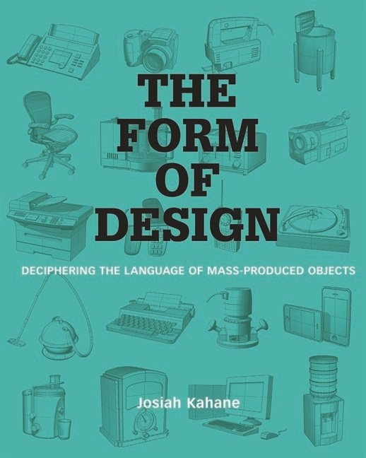 Form of design - deciphering the language of mass-produced objects