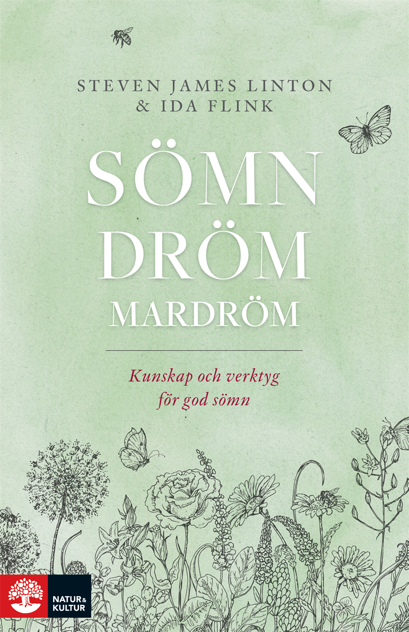 Sömn dröm mardröm : Kunskap och verktyg för god sömn