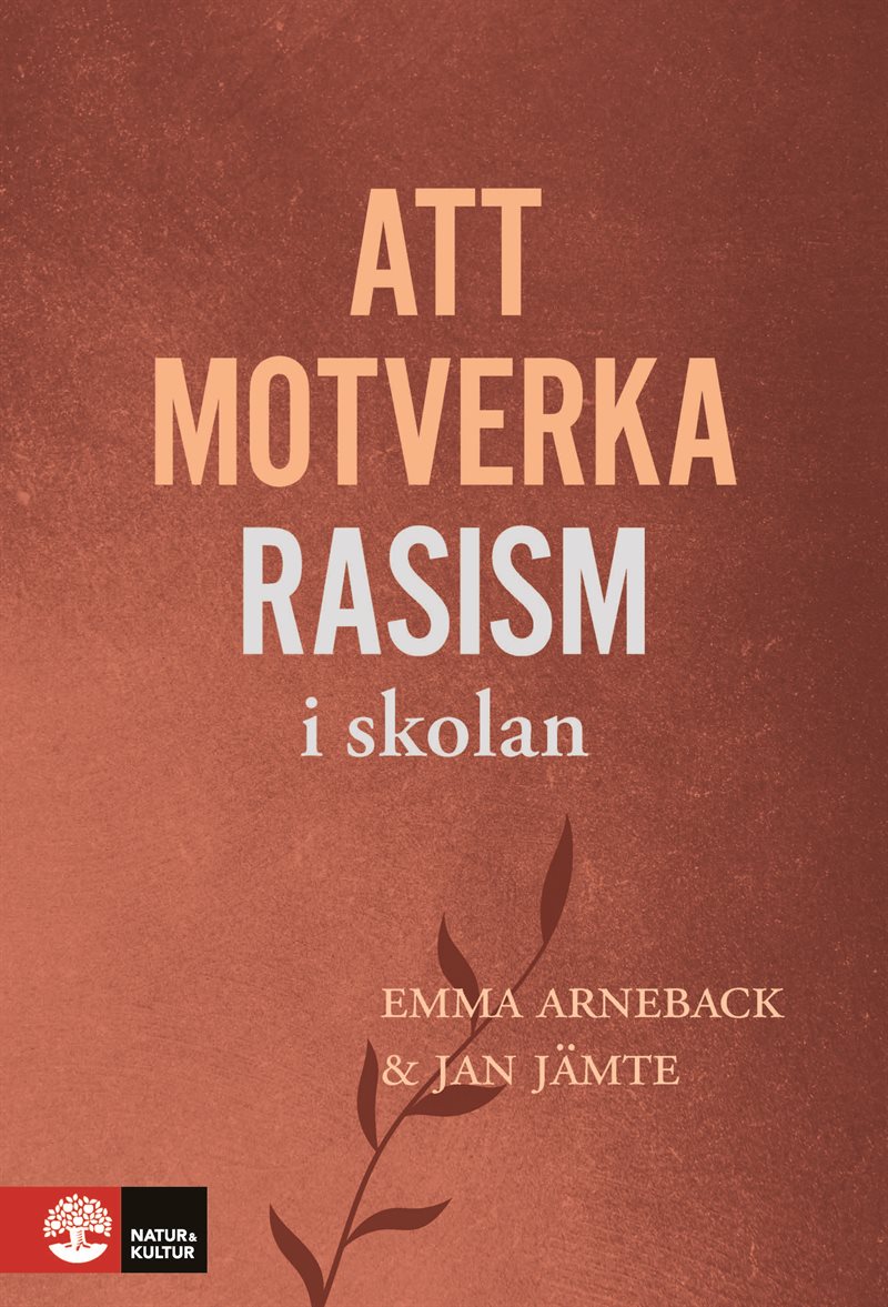 Att motverka rasism i skolan