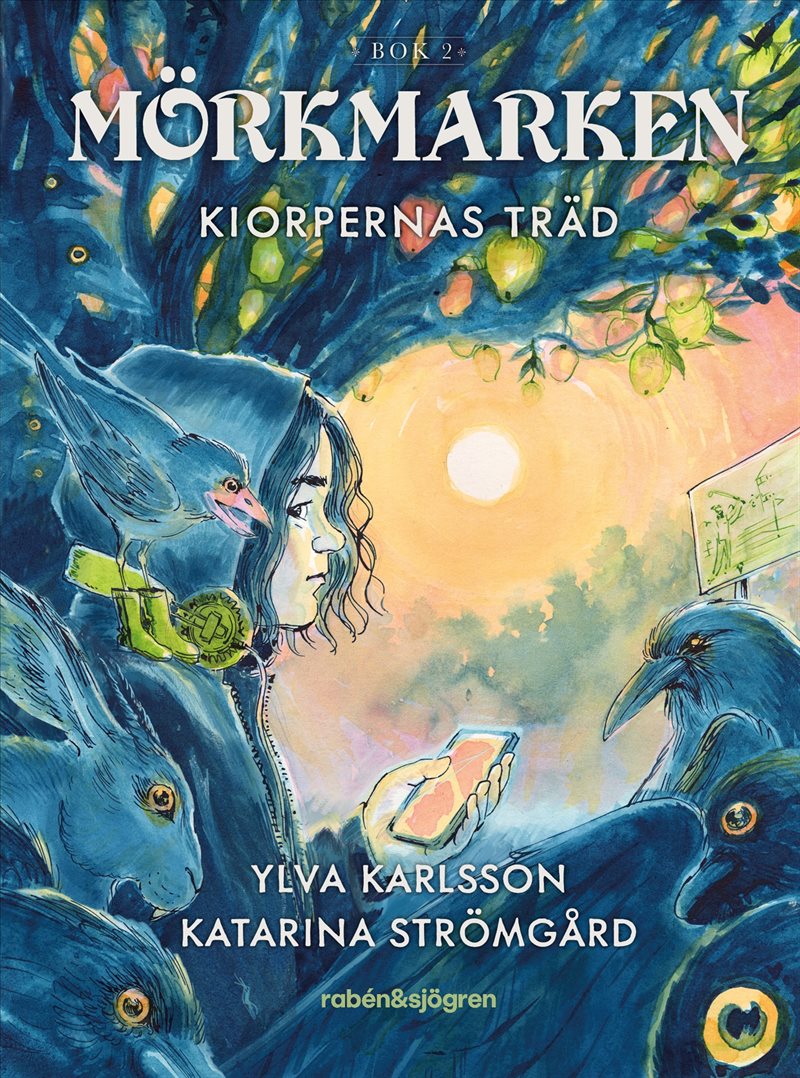 Mörkermarken 2 – Kiorpernas träd