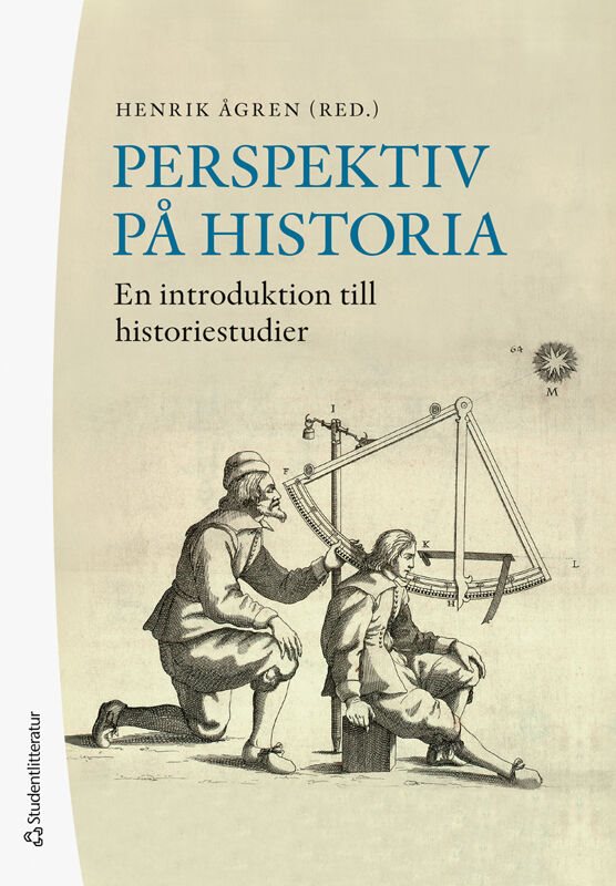Perspektiv på historia : en introduktion till historiestudier