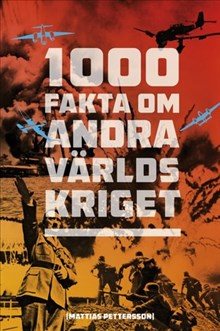 1000 fakta om andra världskriget