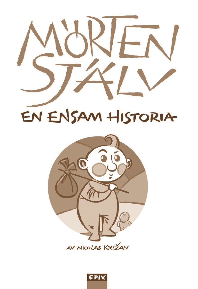 Mallan 5 - Mörten själv. En sann historia