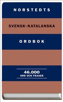 Norstedts svensk-katalanska ordbok : 46.000 ord och fraser