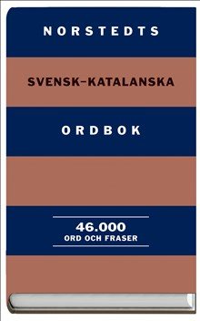 Norstedts svensk-katalanska ordbok : 46.000 ord och fraser