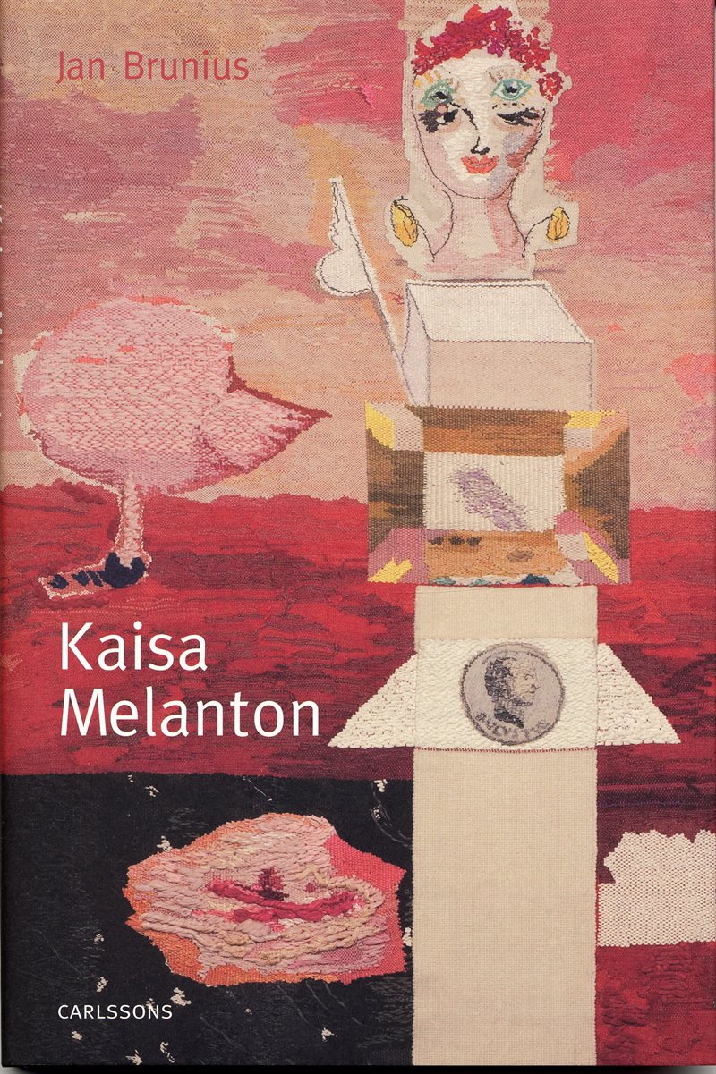 Kajsa Melanton : textila verk och måleri
