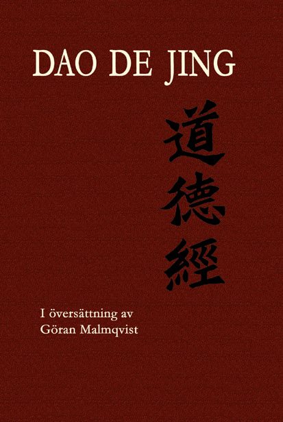 Dao De Jing (Tao Te Ching)