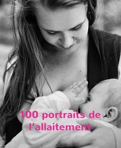 100 portraits de l’allaitement