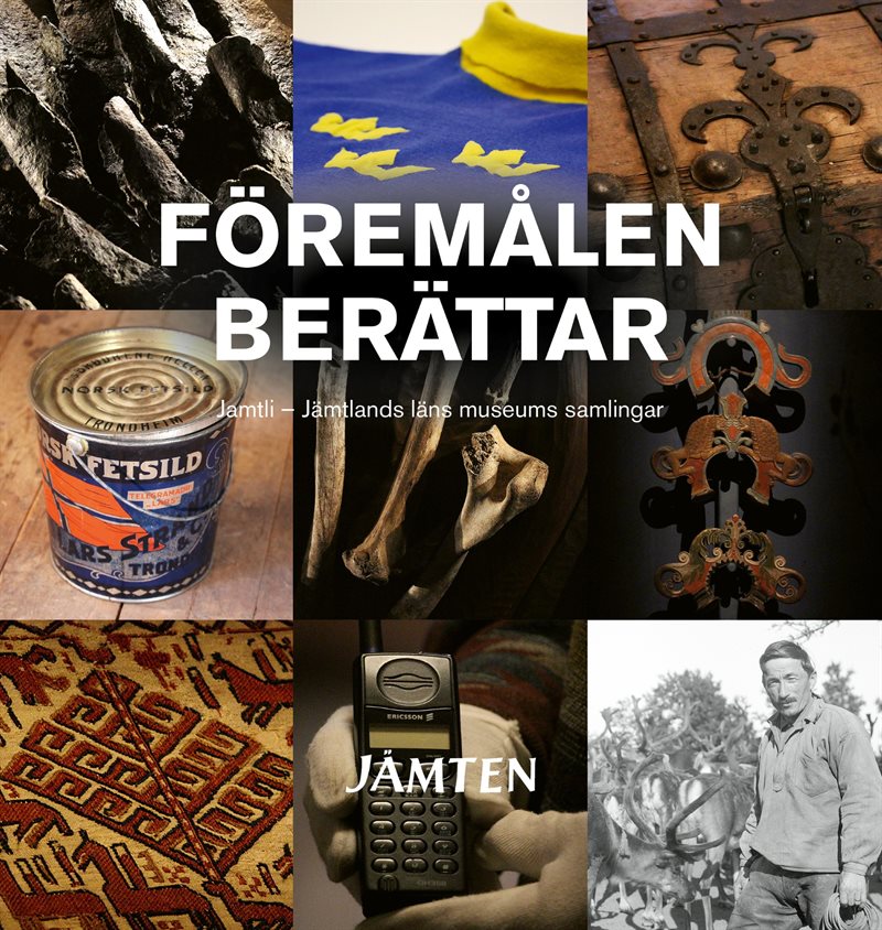 Jämten 2026. Föremålen berättar