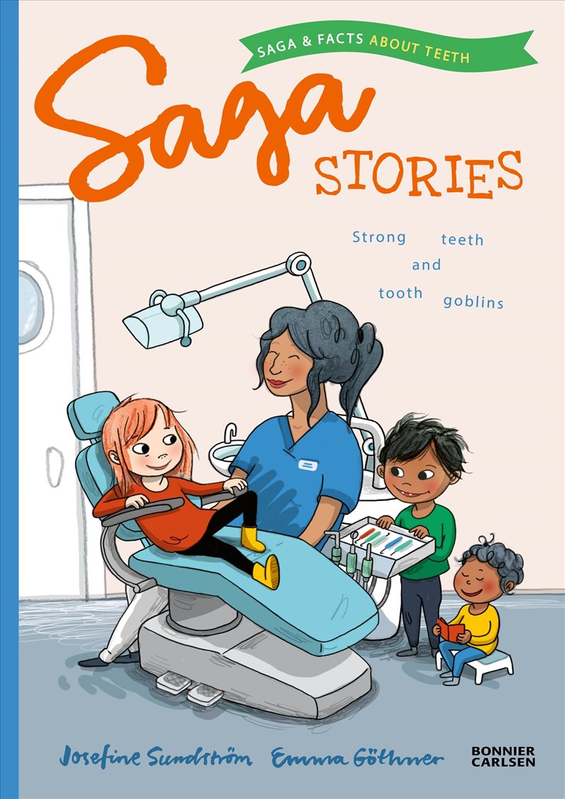 Starka tänder och taskiga troll - saga och fakta om tänder (Engelska)