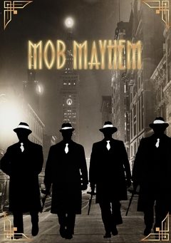 Mob Mayhem