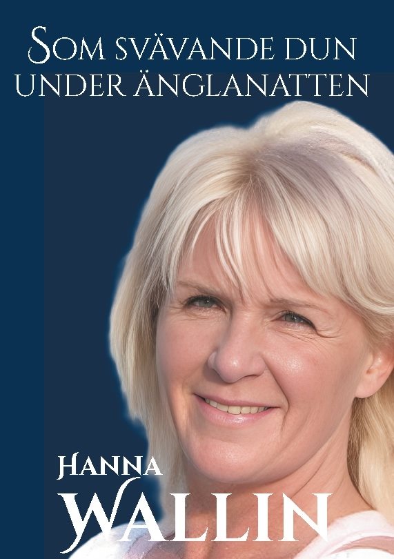 Som svävande dun under änglanatten