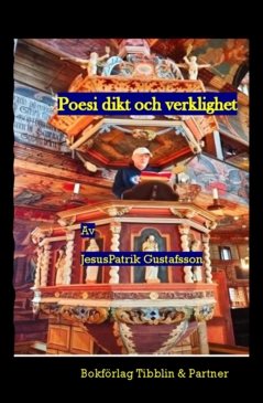 Poesi dikt och verklighet     : Diktsamling